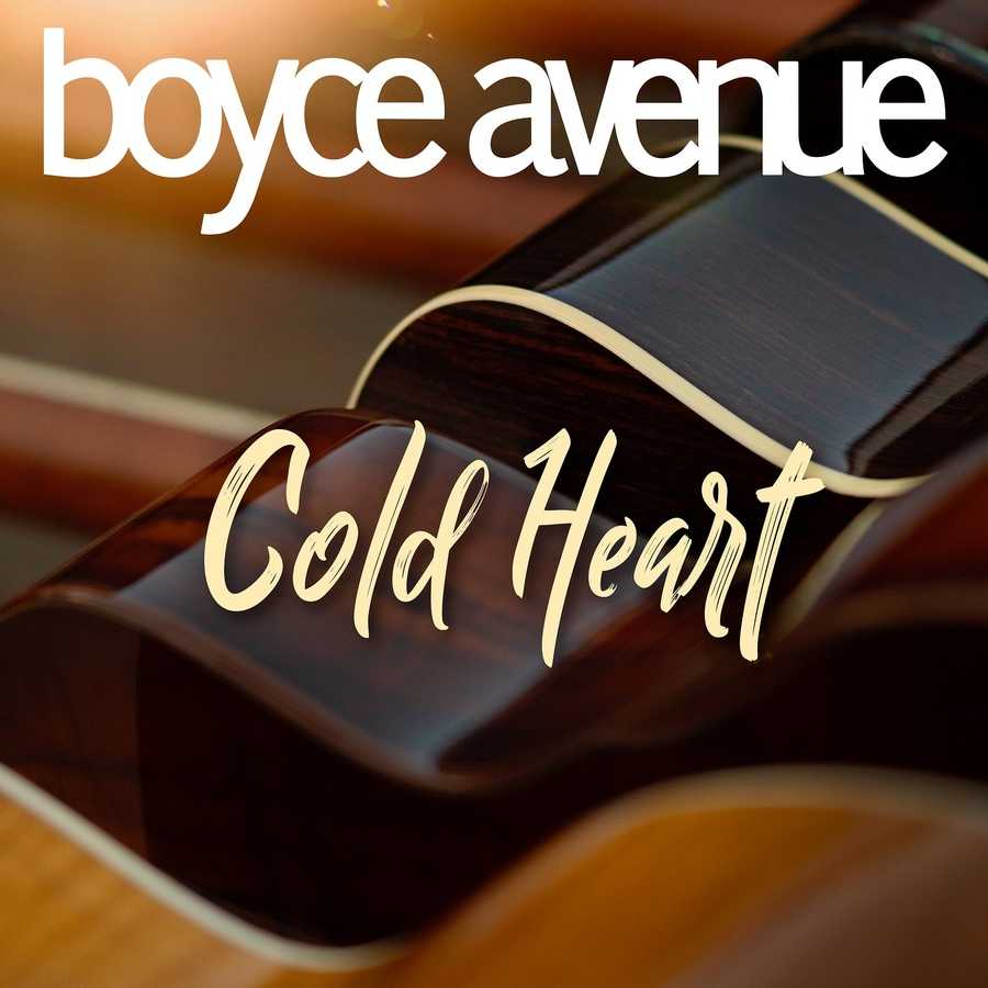 Boyce Avenue - Cold Heart